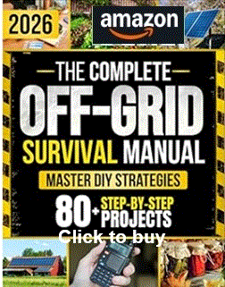 Complete Off Grid Survival Manual