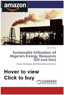 Sustainable Utilization of Nigeria's Energy Resources (Oil and Gas)