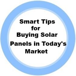 Smart Tips for Buying Solar Panels