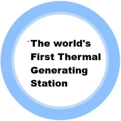 1. The world's First Thermal Generating Station