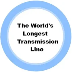 11. The World's Longest Transmission Line
